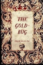 A link to an online version of Edgar Allen Poe's short story, "The Gold Bug"