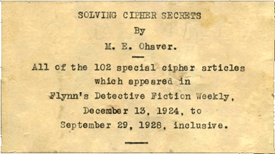 A link to a website dedicated to preserving the historic archive of cryptograms originally published in Flynn's and edited by E.M Chavez